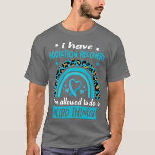 Camiseta Tenho recuperação de Vícios que posso fazer estran
