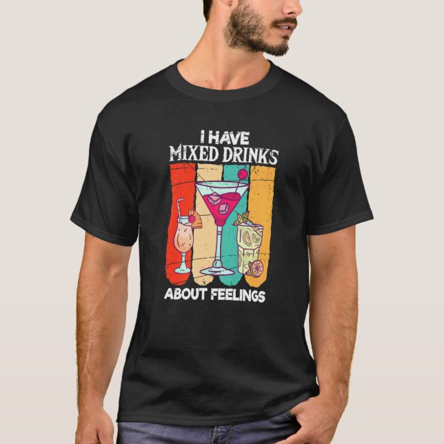 Camiseta Tenho Sentimentos Mistos Sobre Bebidas Barman (Frente)