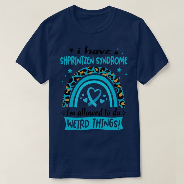 Camiseta Tenho Síndrome de Shprintzen que posso fazer Weir (Frente do Design)