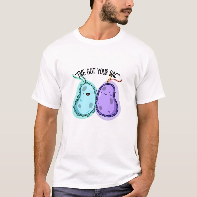 Camiseta Tenho sua Bactéria Engraçada. (Frente)