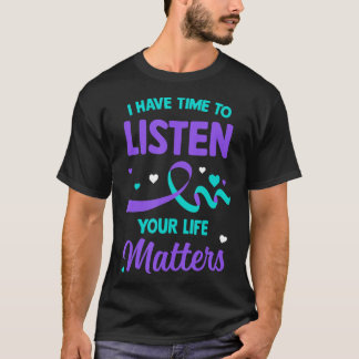 Camiseta Tenho Tempo Para Ouvir O Suicídio Mental Da Saúde 