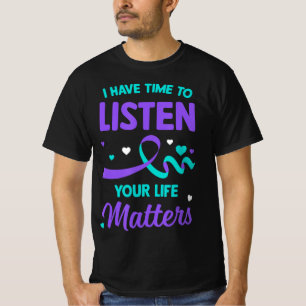 Camiseta Tenho Tempo Para Ouvir O Suicídio Mental Da Saúde