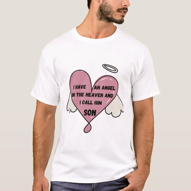 Camiseta Tenho um anjo no céu e chamo-lhe filho (Frente)