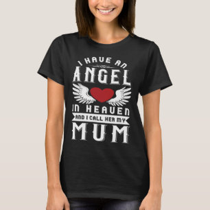 Camiseta Tenho um anjo no céu e chamo-lhe minha mãe Re