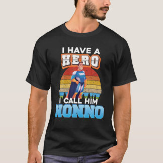 Camiseta Tenho Um Herói Chamando-O De Super-Herói Não Vinta