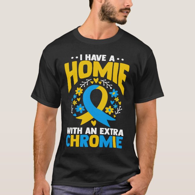 Camiseta Tenho um parceiro com um cromossomo extra t21 sínd (Frente)