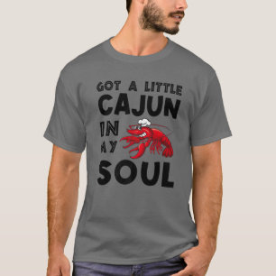 Camiseta Tenho Um Pouco De Cajun Na Minha Alma Crawfish Fu