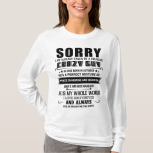 Camiseta Tenho uma Cara louca. Ele estava Nascer em outubro