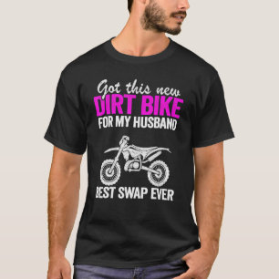 Camiseta Tenho Uma Nova Bicicleta Para O Meu Marido Moto Mã