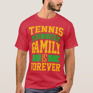 Camiseta Tênis Apenas um Jogo Família é Para Sempre present
