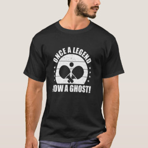 Camiseta Tênis de Mesa Ping Pong Outrora uma Lenda Agora um
