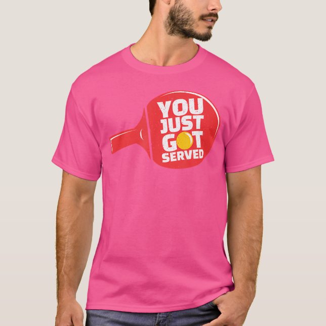 Camiseta Tênis De mesa Que Você Fez Um Ping Engraçado (Frente)