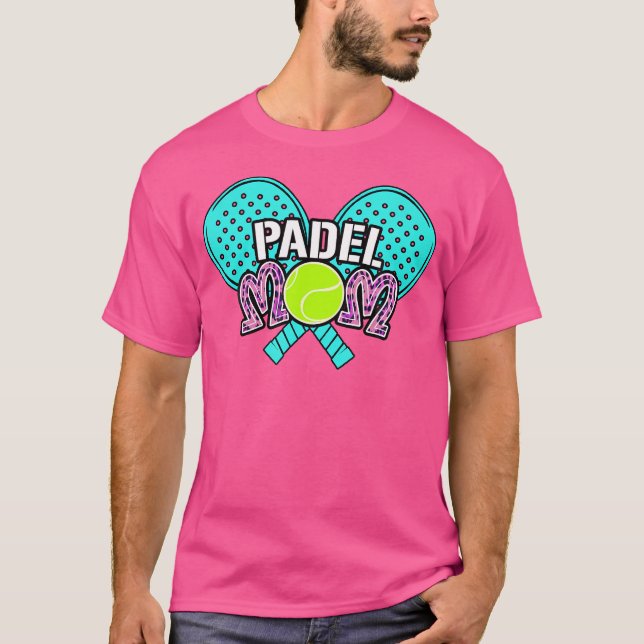 Camiseta Tênis de Padel Paddle Racket Bola Mãe Mamãe (Frente)