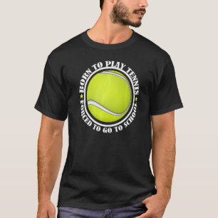 Camiseta Tênis de Reprodução de nascer de Forçado a Ir para