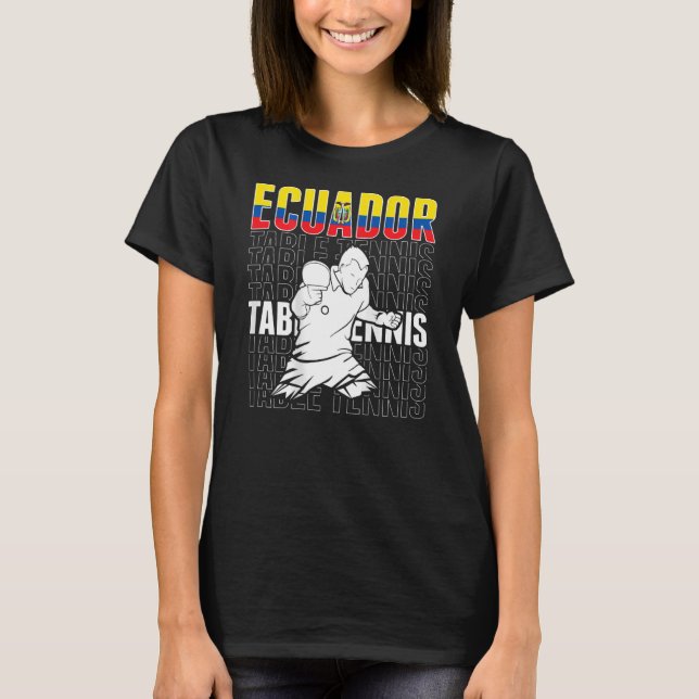 Camiseta Tênis do Equador Suporta Ping Pon Equatoriano (Frente)
