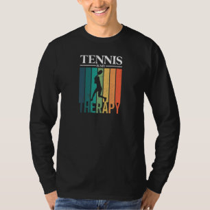 Camiseta Tênis é meu retro-Tênis de terapia