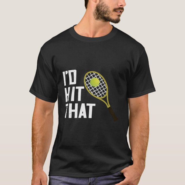 Camiseta Tênis, Eu Atingiria O Jogador De Tênis Racquet Tên (Frente)