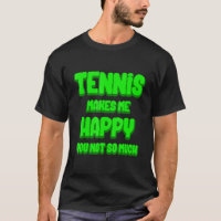 Tênis me torna feliz jogo de torneio desportivo