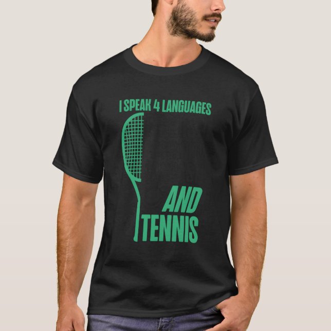 Camiseta Tênis Player Racket I Fala 4 idiomas em inglês (Frente)