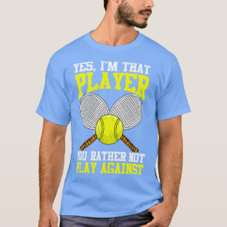 Camiseta Tênis Sim Eu Sou Aquele Jogador Que Você Preferenc