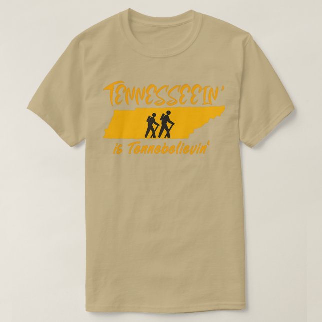 Camiseta Tennesseein is Tennebelievin Hike Tennessee 1 (Frente do Design)