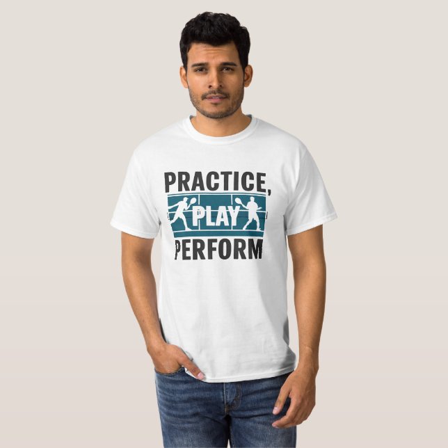 Camiseta Tennis - Practice play perform (Frente Completa)