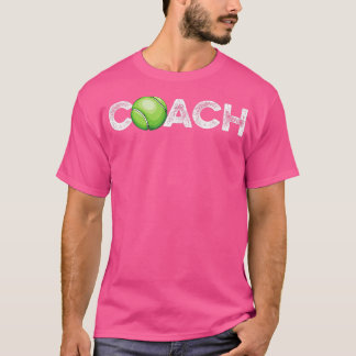 Camiseta Tennis Quote for a Tennis Trainer 