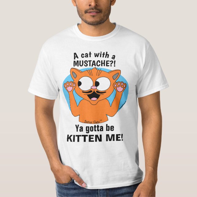 Camiseta TENS DE ME MANDAR! Cartoon Engraçado Gato de bigod (Frente)