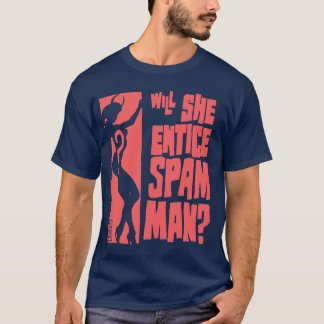 Camiseta tentará o HOMEM do Spam