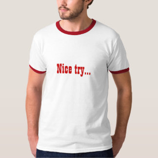 Camiseta Tentativa agradável…