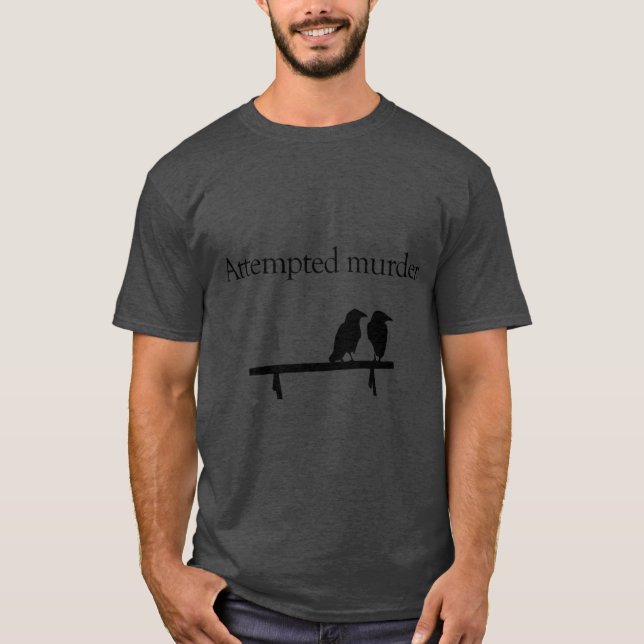 Camiseta Tentativa de Assassinato amigos (Frente)