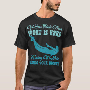 Camiseta Tente Fazê-Lo Enquanto Segura A Sua Natação De Hum