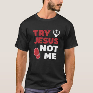 Camiseta Tente Jesus não meu humor cristão