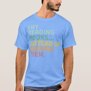 Camiseta Tente ler livros em vez de proibi-los de serem ban