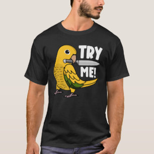 Camiseta Tente-Me Papagaio Com A Faca Que Ouro Conure