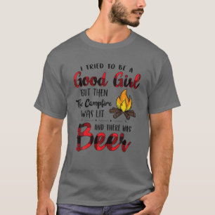 Camiseta Tentei ser boa garota, mas a fogueira estava acesa