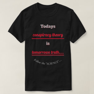 Camiseta Teoria da Conspiração e Verdade Seguem o Dk da C