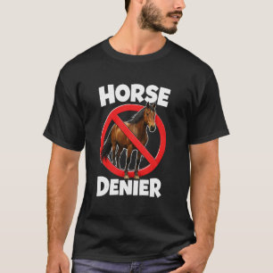 Camiseta Teoria da Conspiração Negadora de Cavalo Absurda E