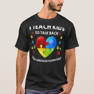 Camiseta Teoria da Patologia do Discurso Fala Autismo Sensi