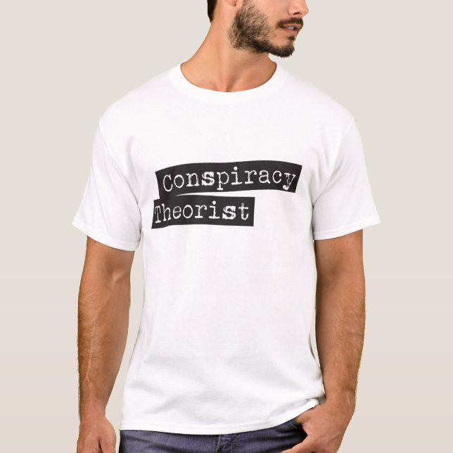 Camiseta TEÓRICO da conspiração (Frente)
