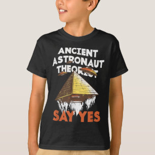Camiseta Teóricos dos Astronautas Antigos Dizem sim conspir