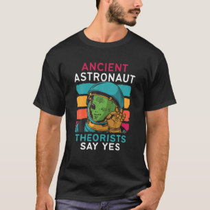 Camiseta Teóricos dos Astronautas Antigos Dizem Sim OVNI A