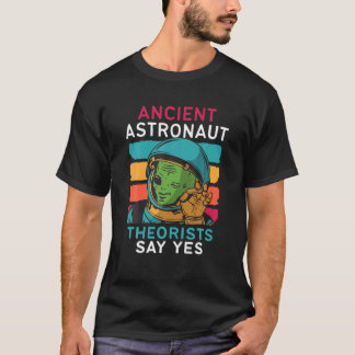 Camiseta Teóricos dos Astronautas Antigos Dizem Sim OVNI Al