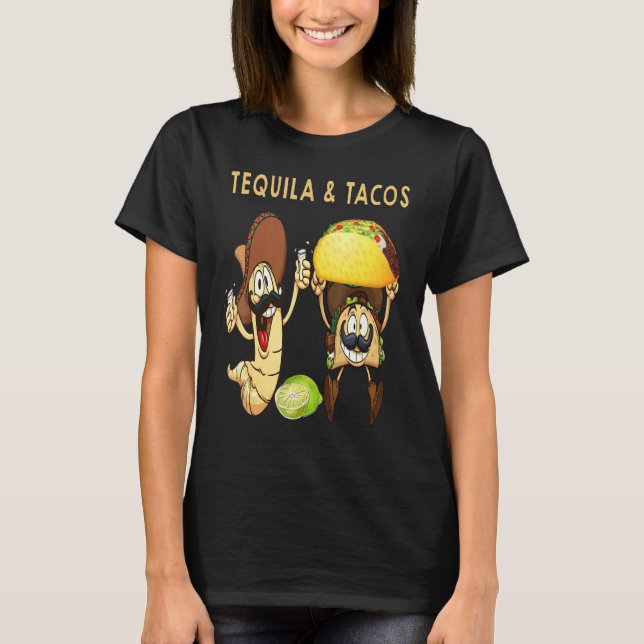 Camiseta Tequila And Tacos Hakuna Tequila Patron Tequila Me (Frente)