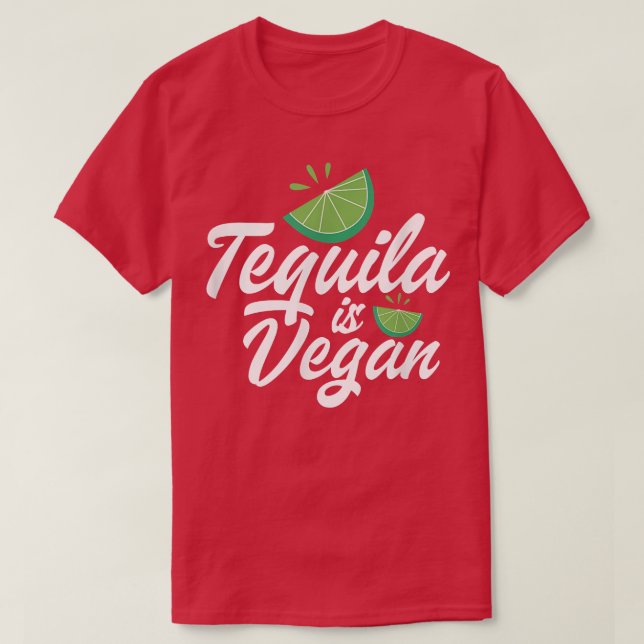 Camiseta Tequila é vegetariana vegetariana Tequila Drinker  (Frente do Design)