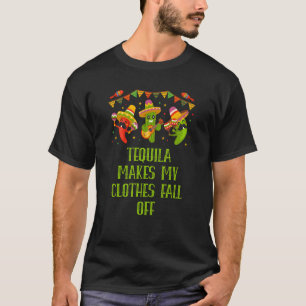 Camiseta Tequila Faz Com Que Minhas Roupas Caiam Engraçadas