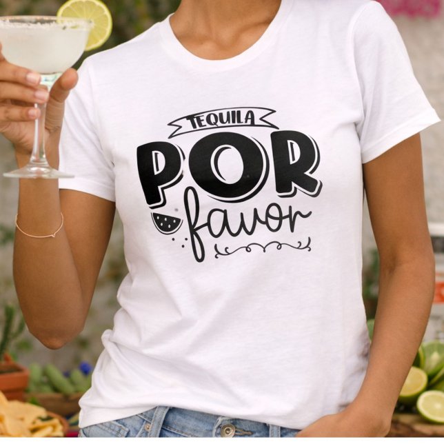 Camiseta Tequila Por Favor (Criador carregado)