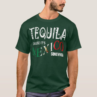 CAMISETA TEQUILA PORQUE É O MÉXICO EM ALGUM LUGAR, BEBÊ ENG