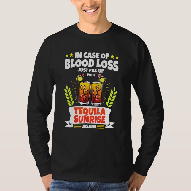 Camiseta Tequila Sunrise - Em Caso De Perda De Sangue 1 (Frente)