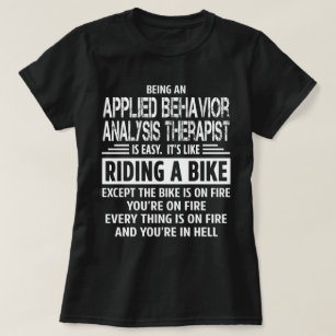 Camiseta Terapeuta da análise de comportamento aplicada